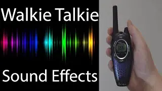 Walkie Talkie Sound Effects [Extended]