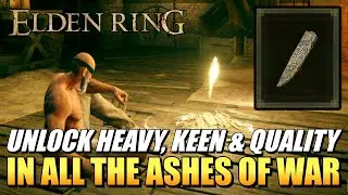 Elden Ring - Iron Whetblade Location (Unlock Heavy, Keen & Quality Affinities On Ashes Of War)