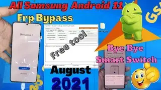 Samsung Android 11 Frp Bypass Last security 2021 No Downgrad With Free Tool