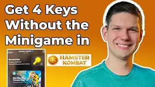 SUPER SIMPLE Super Simple Way To Get 4 Keys Without The Minigame In Hamster Kombat!