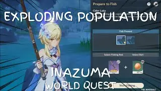 EXPLODING POPULATION | INAZUMA WORLD QUEST - Genshin Impact