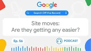 Site moves: Are they getting any easier?