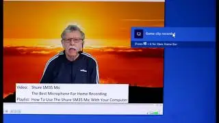How To Record Videos Or Games On Your Windows 10 Computer With Xbox Game Bar