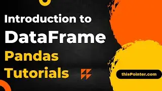 What is a DataFrame in Pandas? | How to create a DataFrame from csv or dictionary?