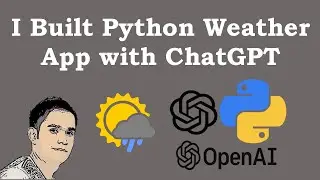 I Built Python Weather App with ChatGPT