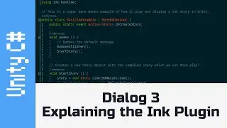 Branching Dialog 3 - Explaining Ink