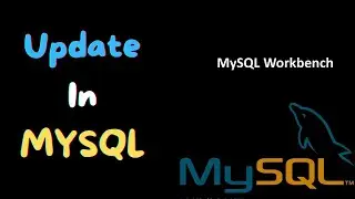 How to Update Data in MySQL Workbench |  MySQL Tutorial for Beginners