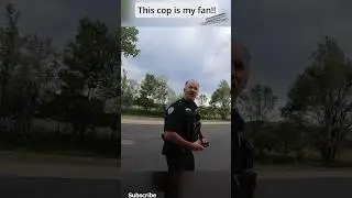 Coolest Cop I’ve met