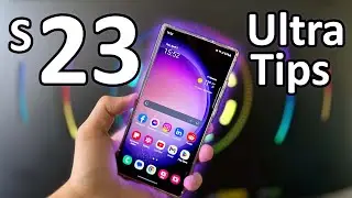 Galaxy S23 Ultra - 23 Hidden Tips, Tricks, and Features to SUPERCHARGE your experience!