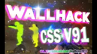 БЕСПАЛЕВНЫЙ WALLHACK ДЛЯ CSS V91
