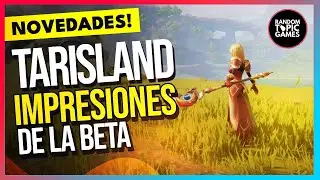 ¿Es TARISLAND para TI? 🔥《 MMORPG Free to Play en Español ( Primeras impresiones )