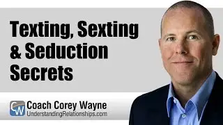 Texting Sexting & Seduction Secrets