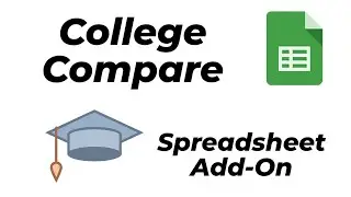 How to Install the College Compare Google Sheets Add-On