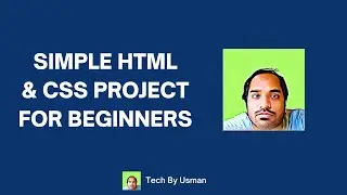 CREATE  A Simple HTML and CSS project for beginners (Source Code)