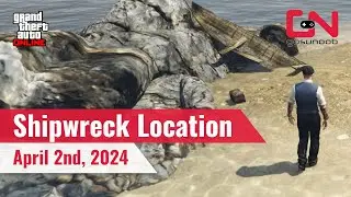 GTA Online Shipwreck Location Today April 2nd, 2024