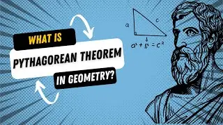 Pythagorean Theorem in Geometry