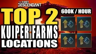 Best Kuiper Shard Farm Locations after Update - The First Descendant TOP 2 Kuiper Farms