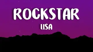 LISA - ROCKSTAR (Lyrics)