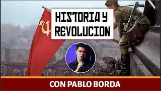 Historia y Revolución desde el bando ROJO - con @pablobordaok