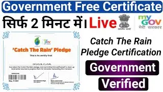 Catch The Rain Pledge Certificate | MyGov Certificate | Pledge Certificate India | Gov Certificate.