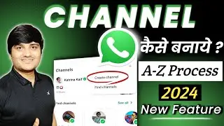 How To Create WhatsApp Channel | WhatsApp Channel Kaise Banaye | WhatsApp Channel Kya Hai