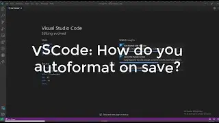 VSCode: How do you autoformat on save