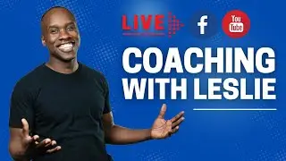 Live Coaching with Leslie