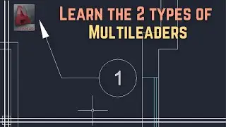 Autocad - Multileaders (two different types explained)