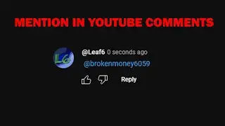 How to Mention Someone in YouTube Comments