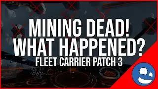 Mining is Dead - What Happened?? Fleet Carrier Patch 3 Elite: Dangerous