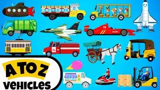 A to Z Vehicles | Vehicle Names| Alphabet vehicles name and sounds #english #vehicles #alphabet