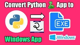 Convert .py to .exe | Deep Learning Application