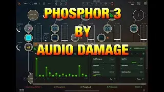 PHOSPHOR 3 - Vintage Additive Synthesizer by Audio Damage - UPDATED - Walkthrough for the iPad