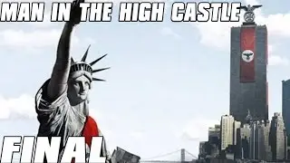 Man in the High Castle Mod! - Hearts of Iron 4 Mod Final