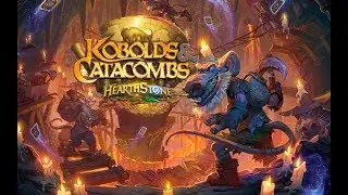 Обзор дополнения Кобольды и Катакомбы в Hearthstone