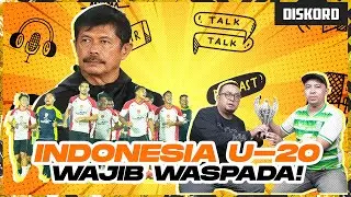 Perjuangan Indonesia U-20 ke Asia dan Warning dari Liga 2 - #DISKORD