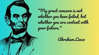Abraham Lincoln Best Quotes