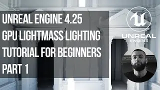 Unreal Engine Lighting Tutorial Part 1| Architectural Visualization