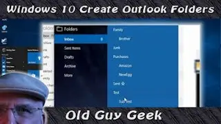 Windows 10 Outlook App - Create Folders (Click Upper Right to See Updated Version)