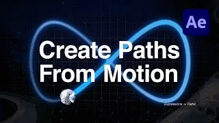 Create Paths from Motion in Adobe After Effects