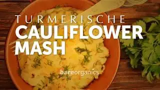 TURMERISCHE CAULIFLOWER MASH