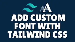 How to add custom font with tailwind css?