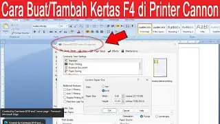 cara membuat dan mengatur ukuran kertas F4 atau Folio di Printer canon