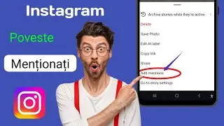 Cum să menționez pe cineva în povestea Instagram Noua actualizare 2024