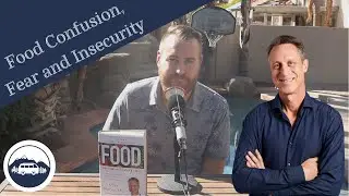 Food Confusion, Fear and Insecurity