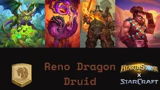 Reno Dragon Druid, New And Interesting Deck! (Hearthstone Standard)