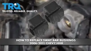 How To Replace Sway Bar Bushings 2006-2011 Chevrolet HHR