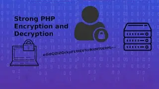 Strong Encryption and Decryption Methods in PHP