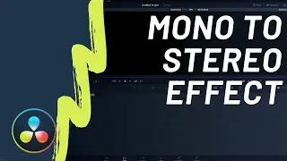 Convert Mono to Stereo in DaVinci Resolve 17