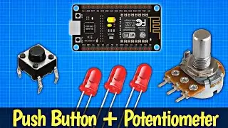 LED Brightness Control with Button and Potentiometer | Hindi